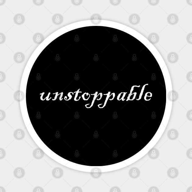 unstoppable Magnet by Heartsake